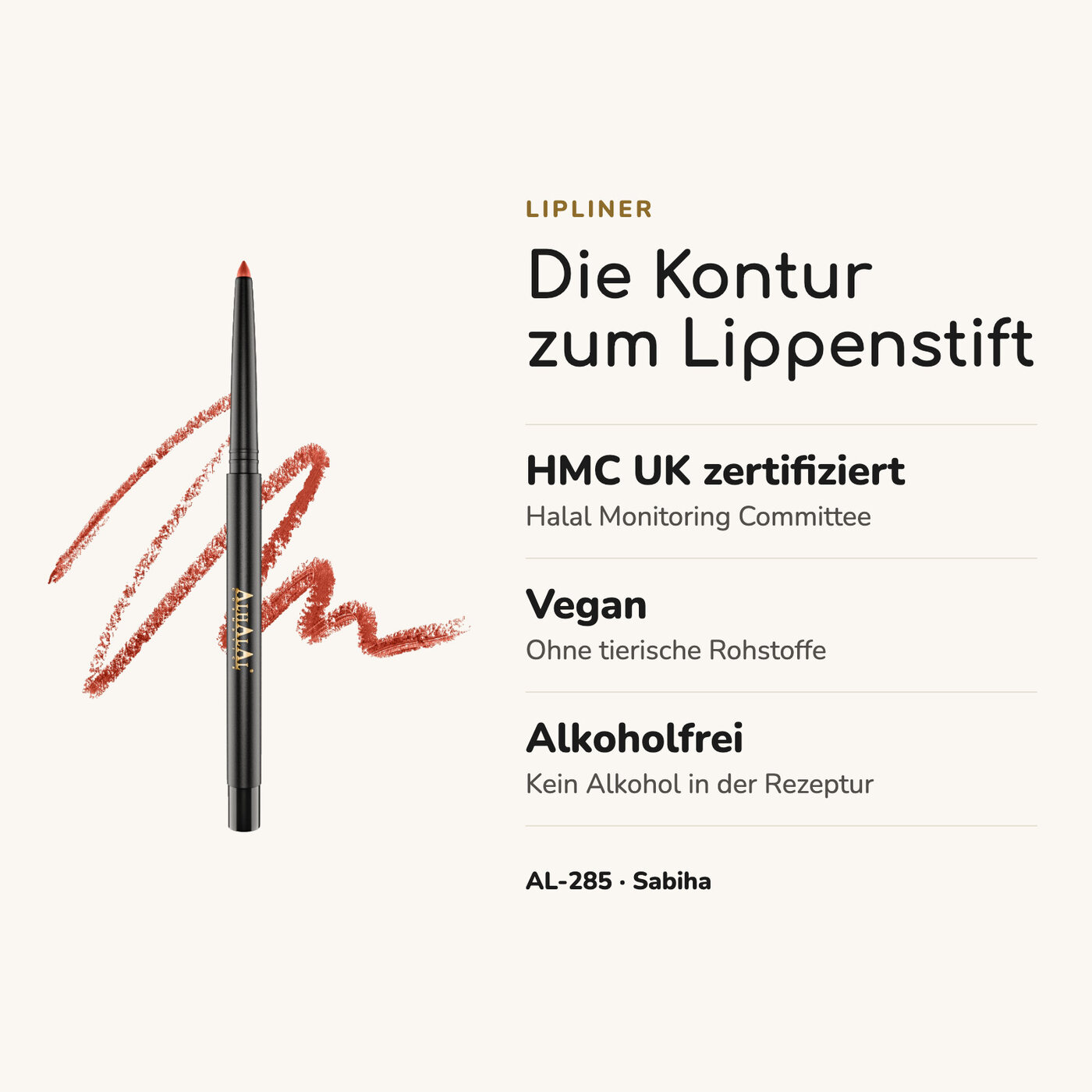 AL-285 SABIHA Halal Lipliner, alkoholfrei & cruelty-free, Vorteile auf einen Blick
