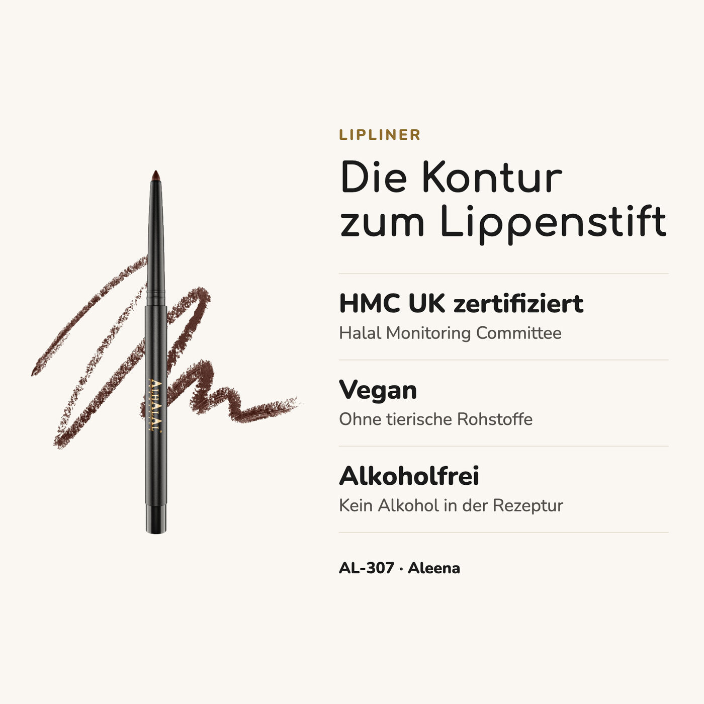 AL-307 ALEENA Halal Lipliner, alkoholfrei & cruelty-free, Vorteile auf einen Blick
